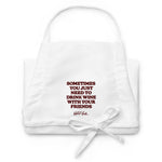 Drink Wine With Friends Embroidered Apron