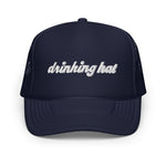 Drinking Hat Foam Trucker Hat