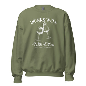 Drinks Well With Others Crewneck Sweatshirt